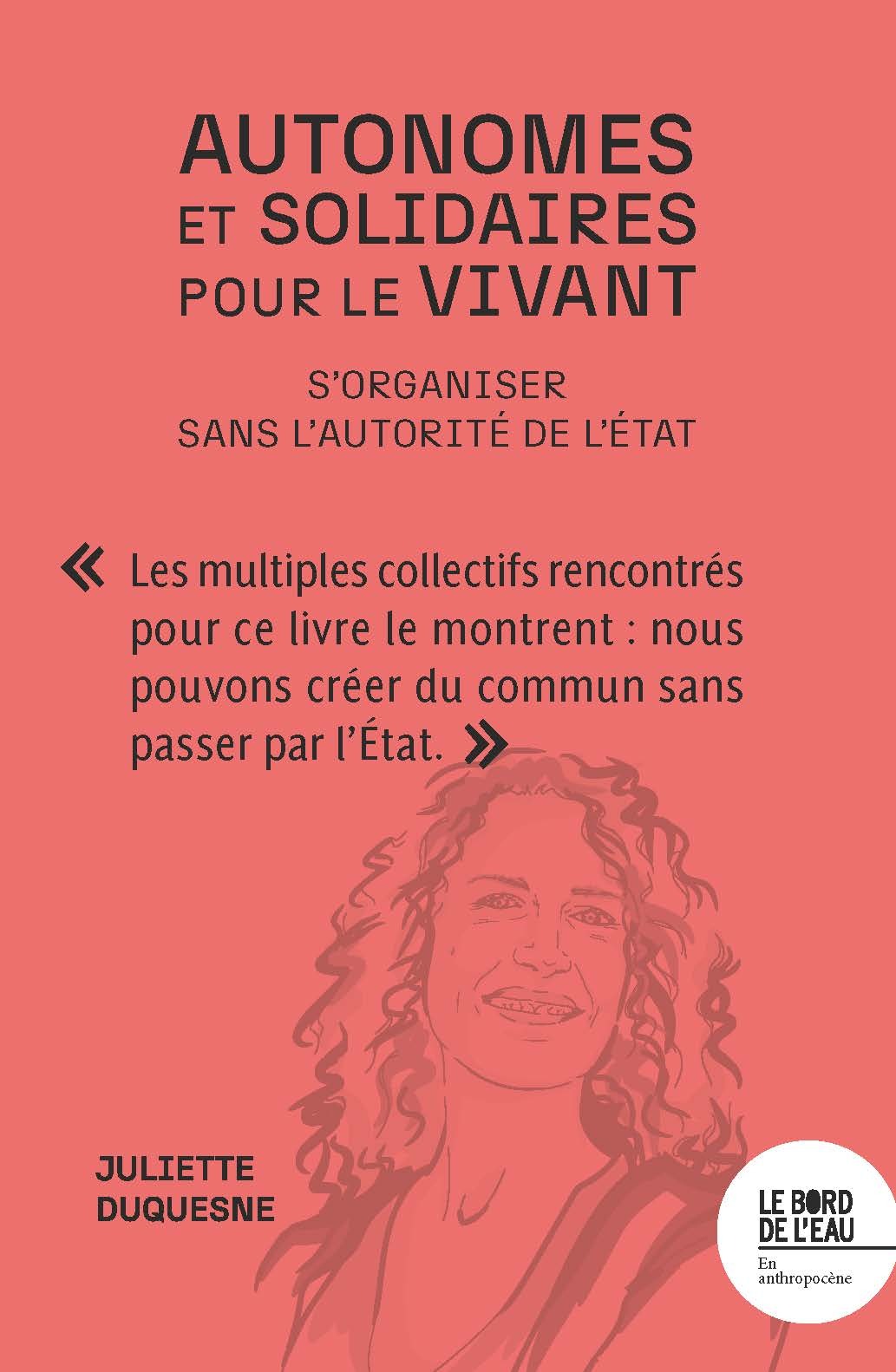Autonomes et solidaires pour le vivant