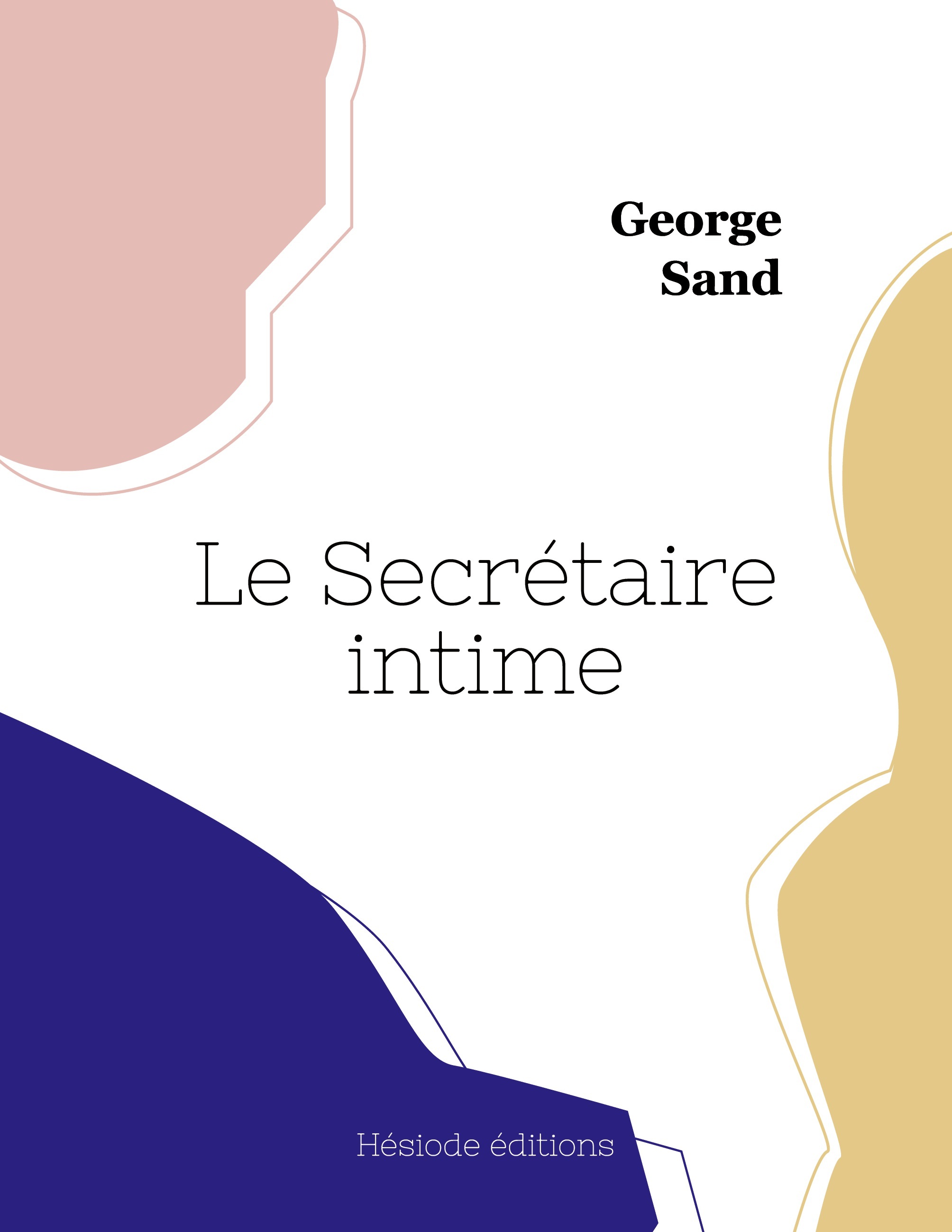 Le Secrétaire intime
