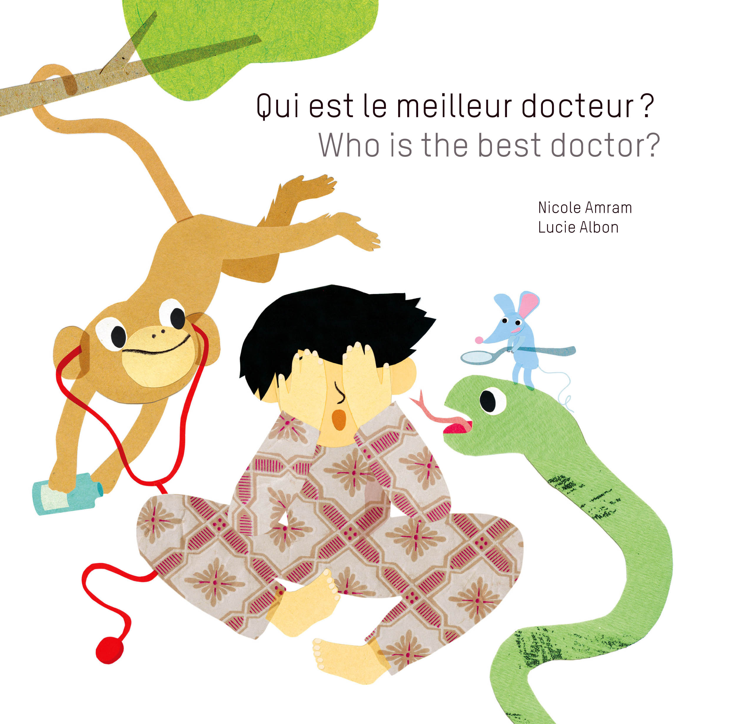 Qui est le meilleur docteur? Who is the best doctor?