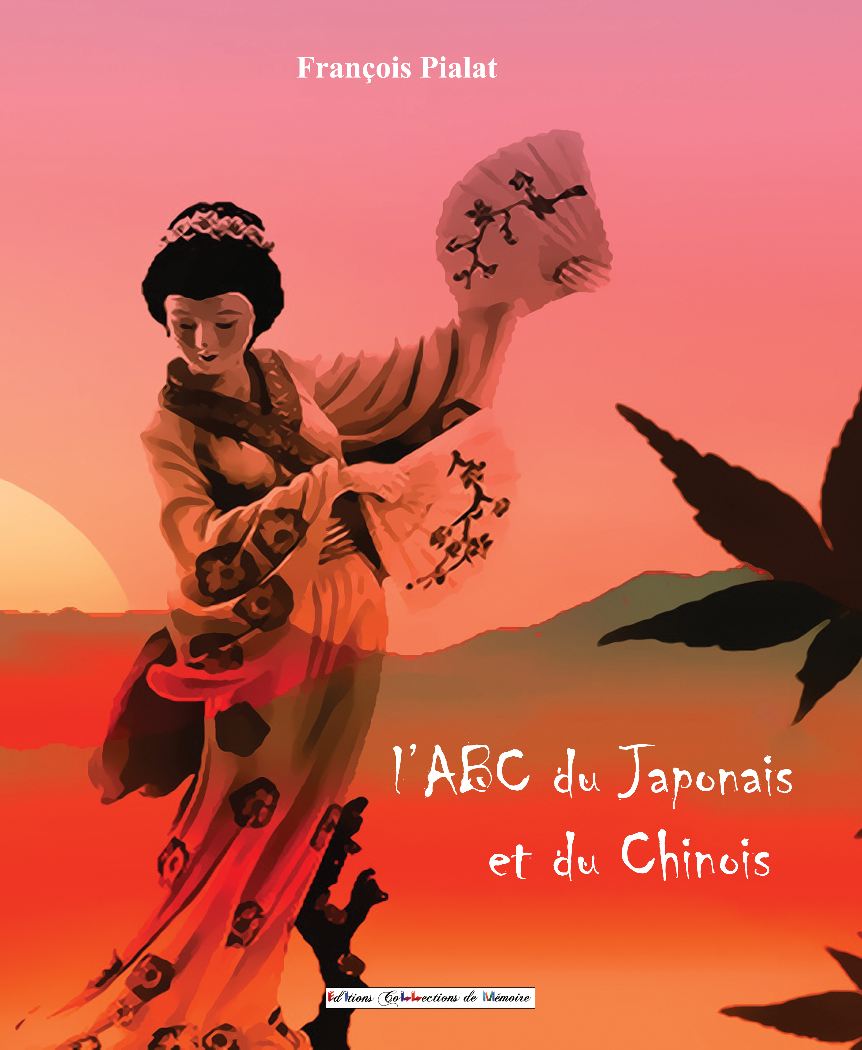L'ABC du Japonais et du Chinois