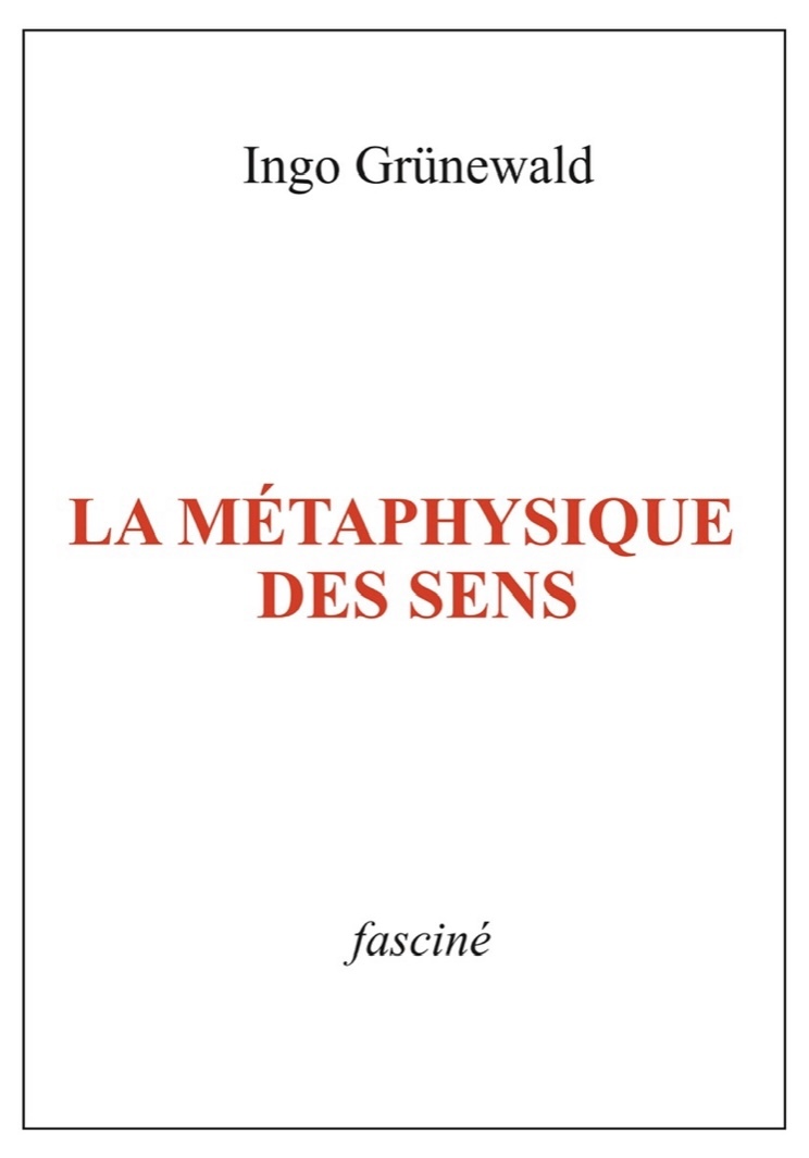 La métaphysique des sens