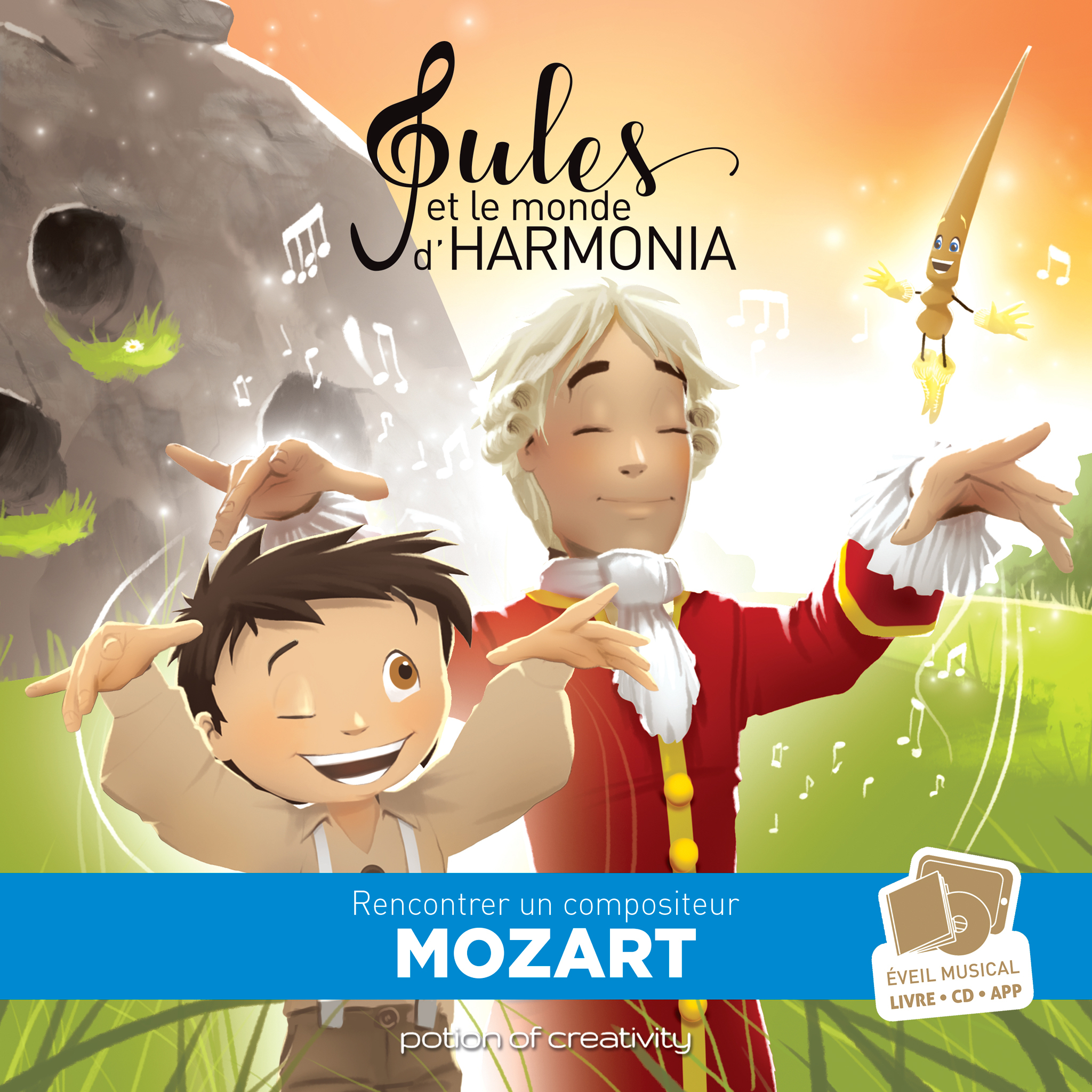 Jules et le monde d'Harmonia - Mozart