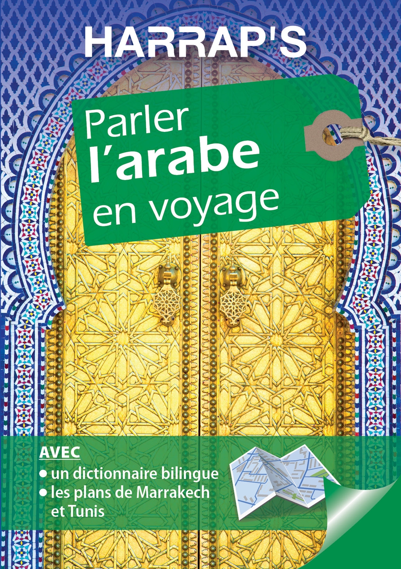 Harrap's Parler l'arabe en voyage