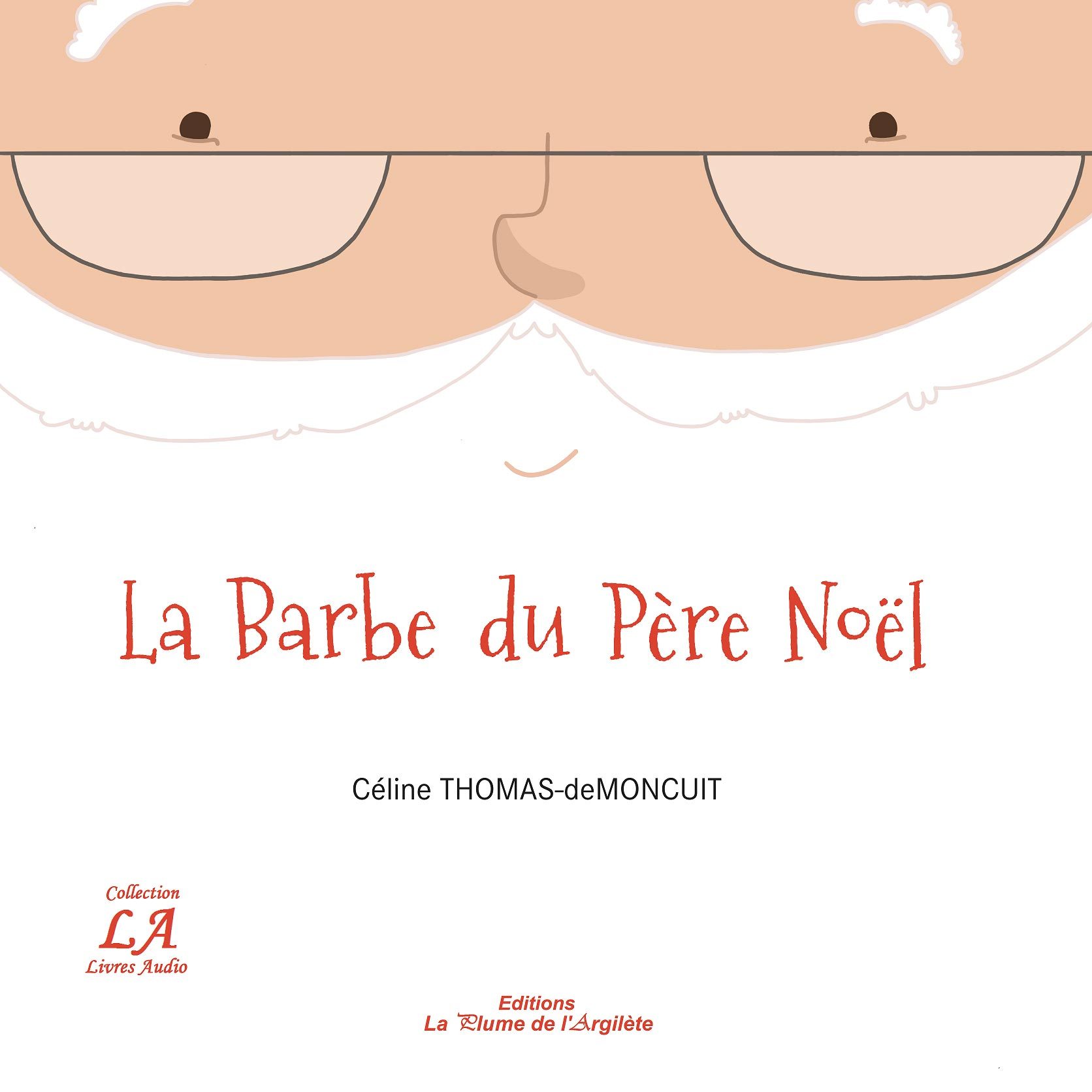 La barbe du Père Noël - CD