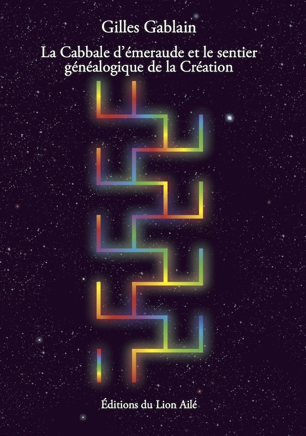 LA CABBALE D'ÉMERAUDE ET LE SENTIER GÉNÉALOGIQUE DE LA CRÉATION