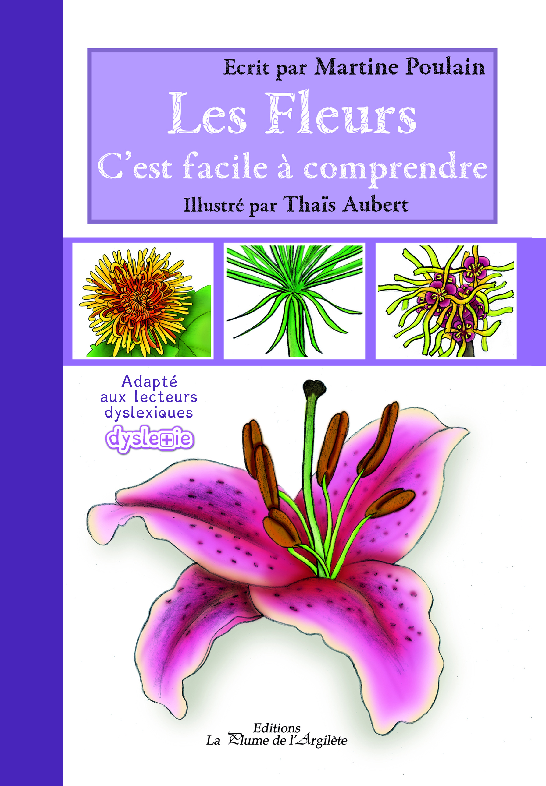 Les fleurs, c'est facile à comprendre - LIVRE + CD