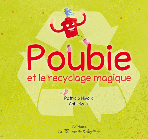 Poubie et le recyclage magique