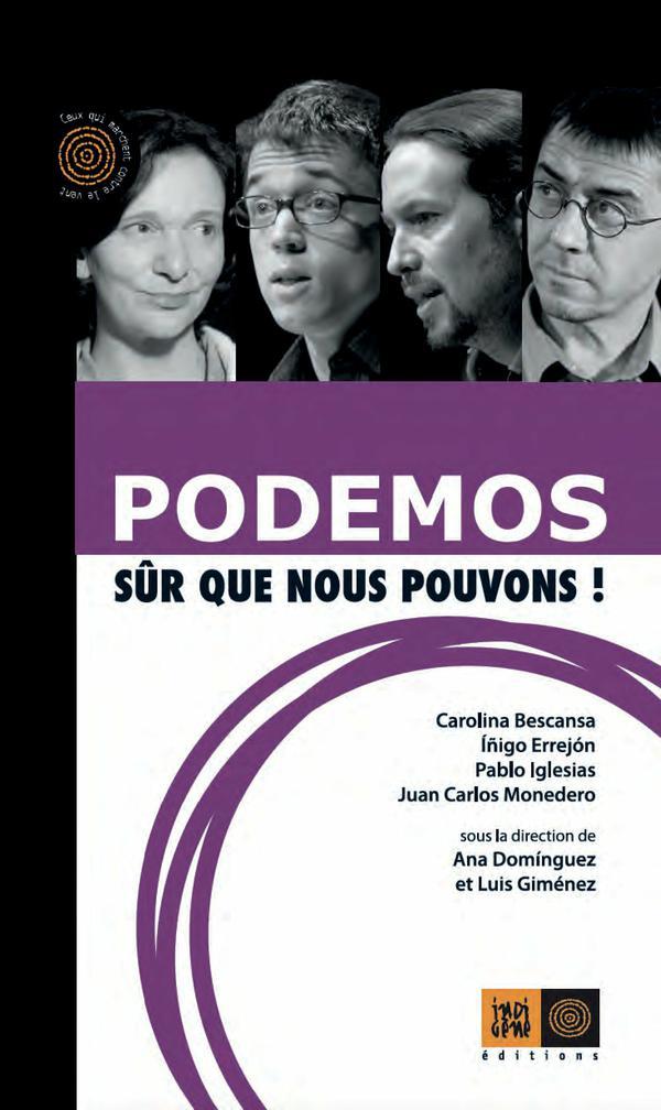 PODEMOS, SUR QUE NOUS POUVONS !