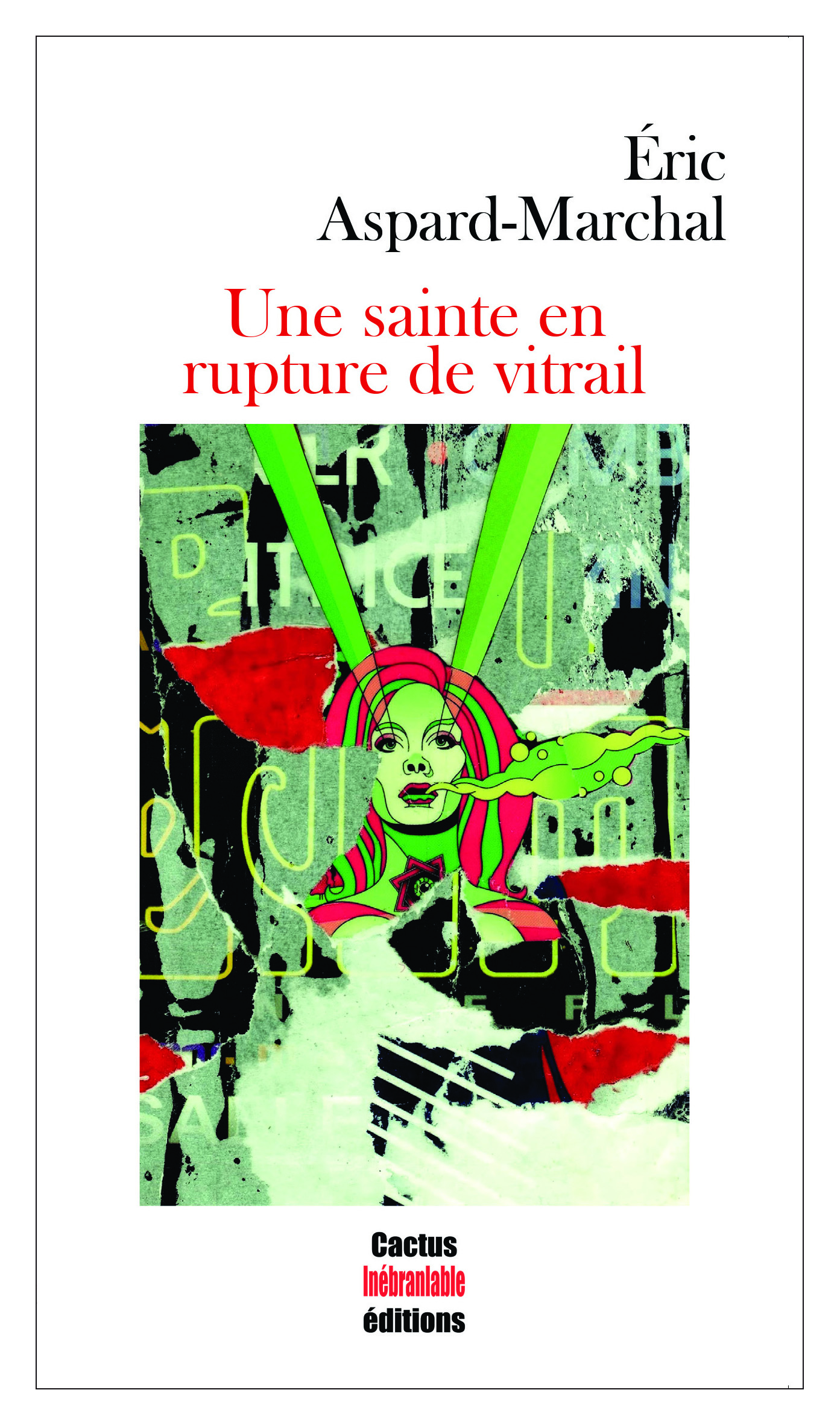 Une sainte en rupture de vitrail