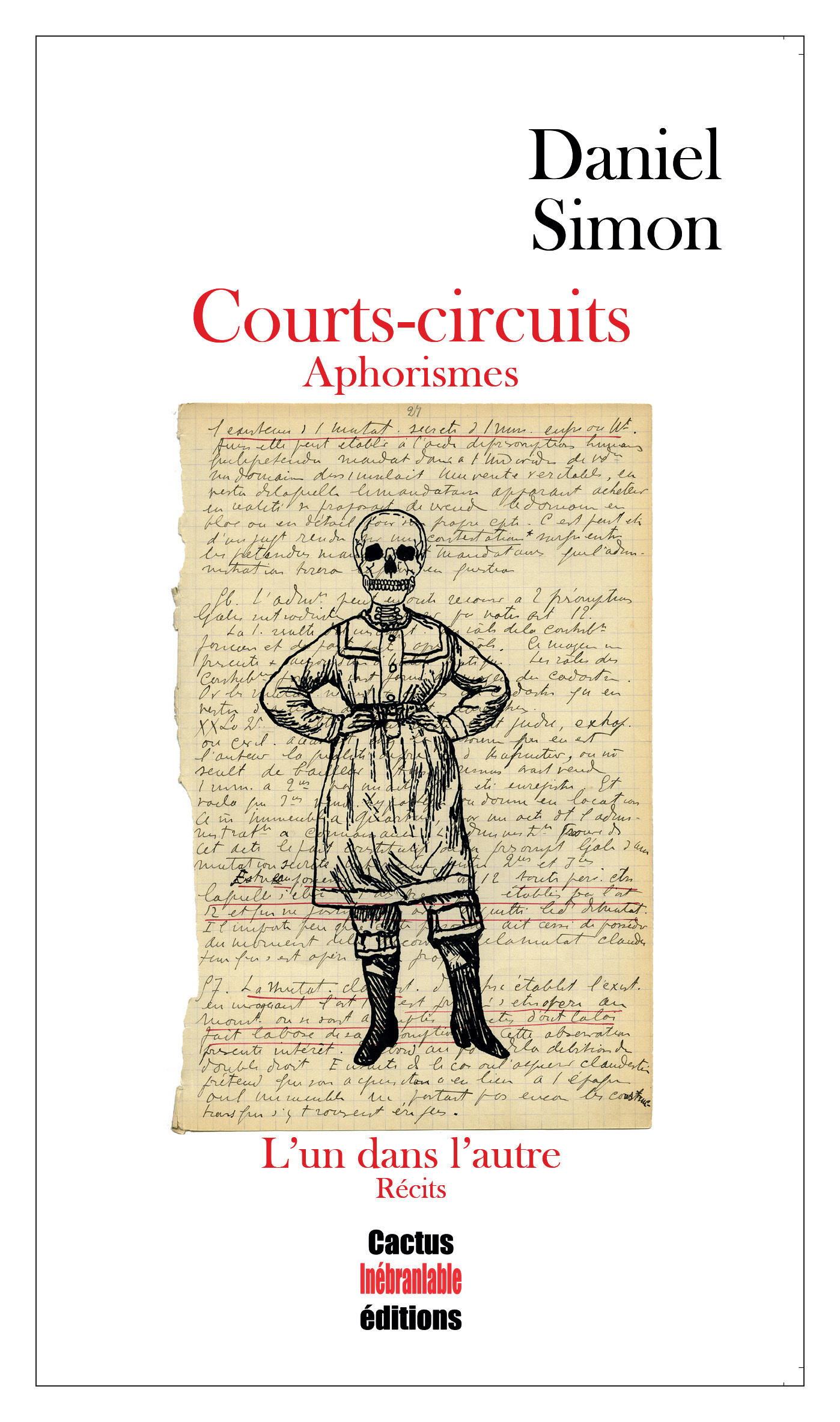 Courts-circuits, Aphorismes
