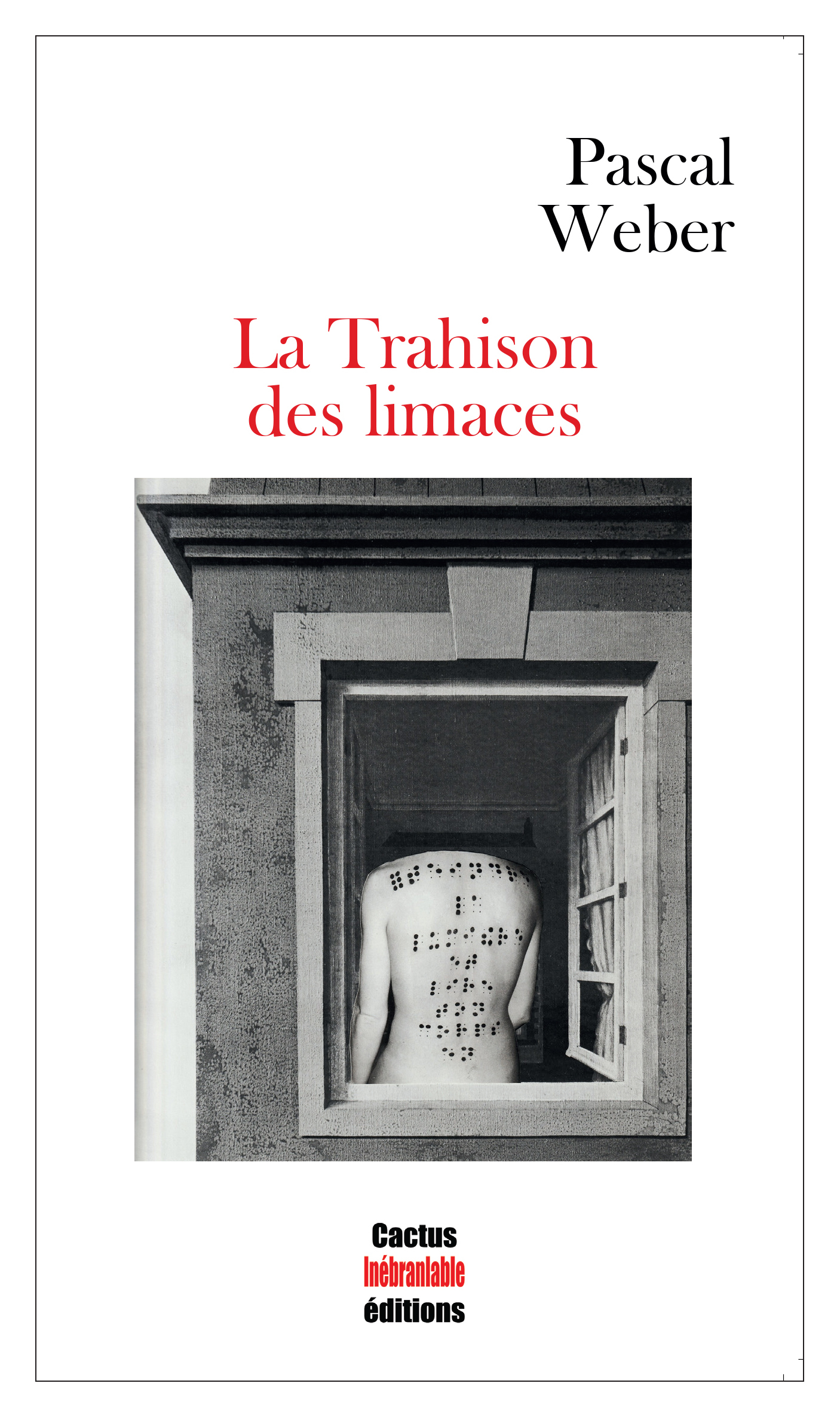 La Trahison des limaces