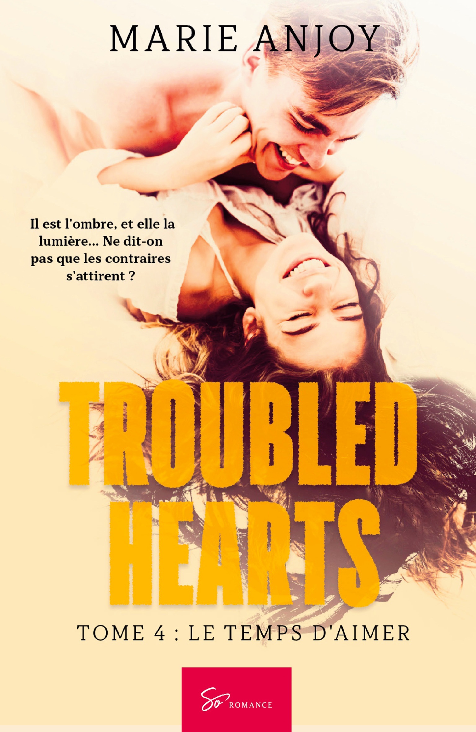 Troubled Hearts - Le temps d'aimer