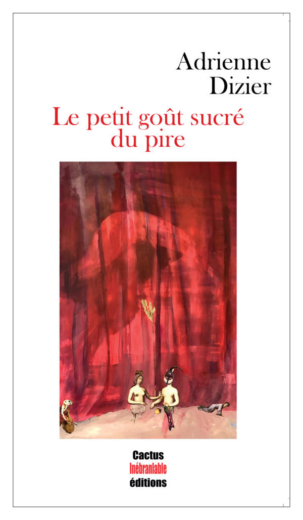 Le petit goût sucré du pire