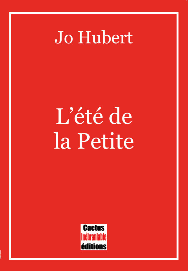 L'été de la Petite