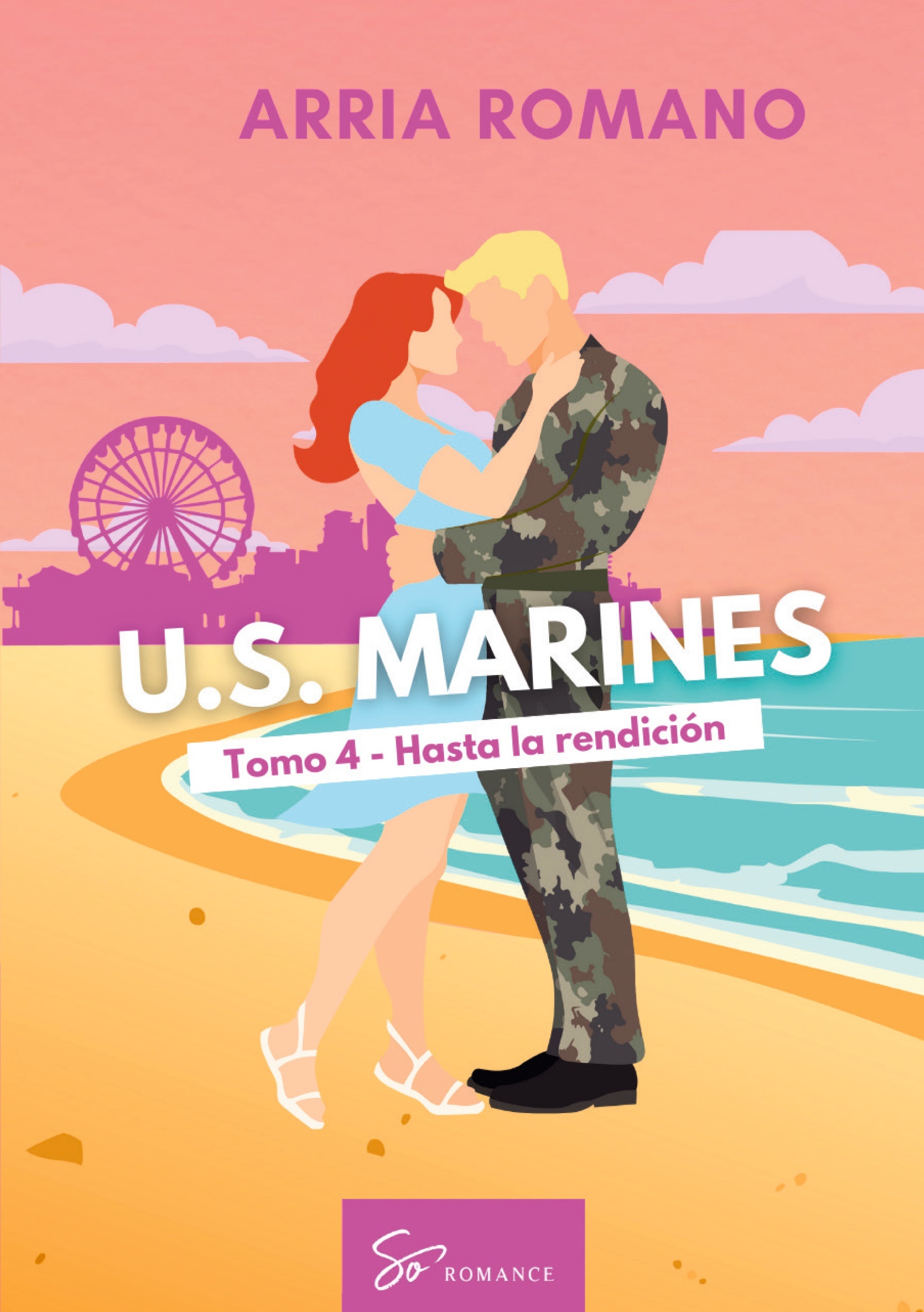U.S. Marines - Tomo 4 - Hasta la rendición