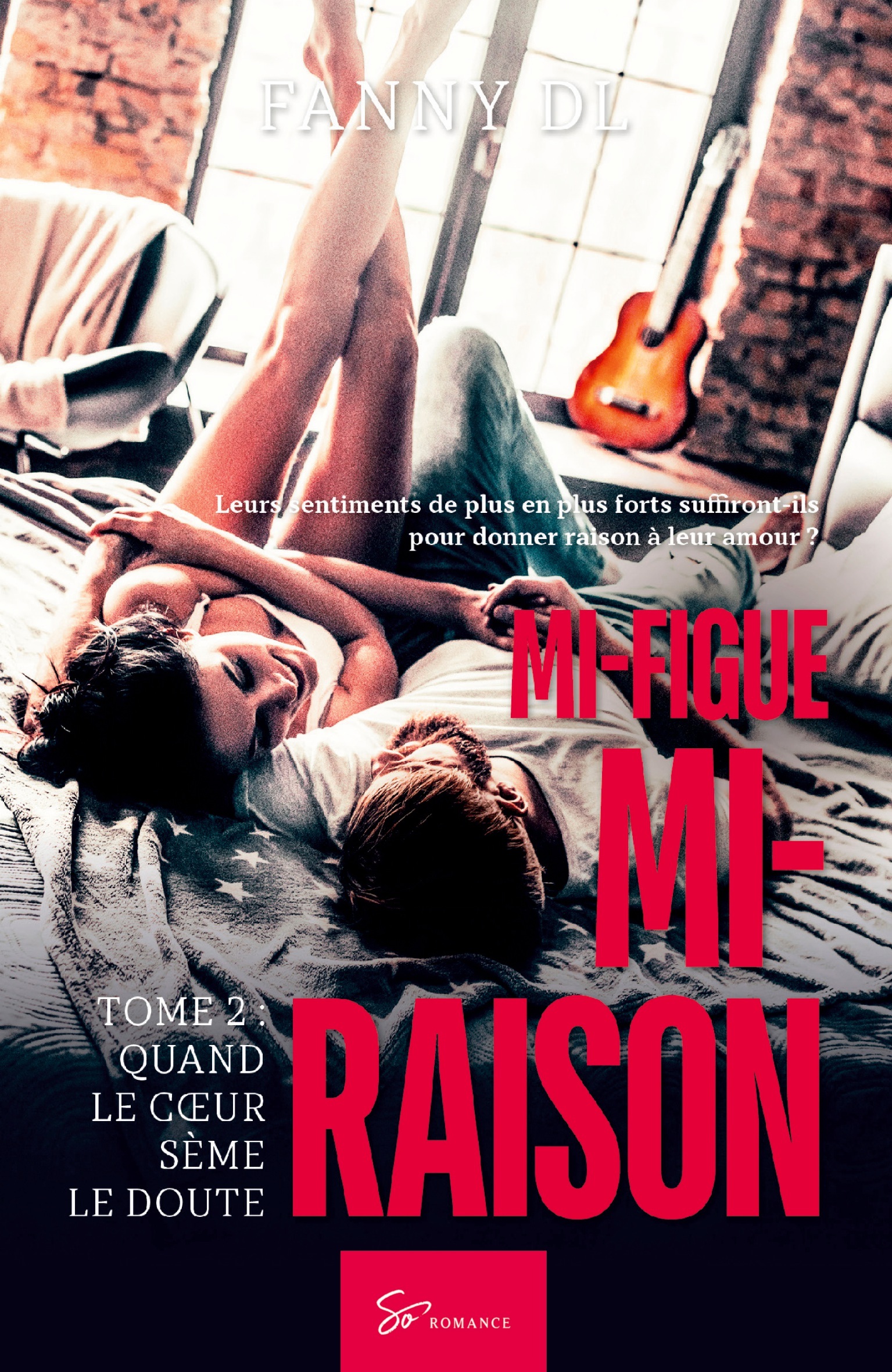 Mi-figue Mi-raison - Quand le coeur sème le doute