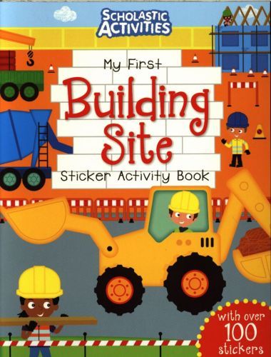 My First Building Site Sticker Activity Book
