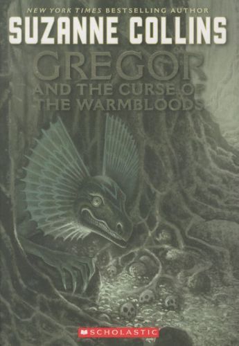 GREGOR AND THE CURSE OF THE WARMBLOODS: BOOK 3