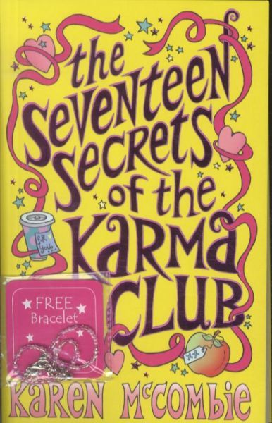 THE SEVENTEEN SECRETS OF THE KARMA CLUB