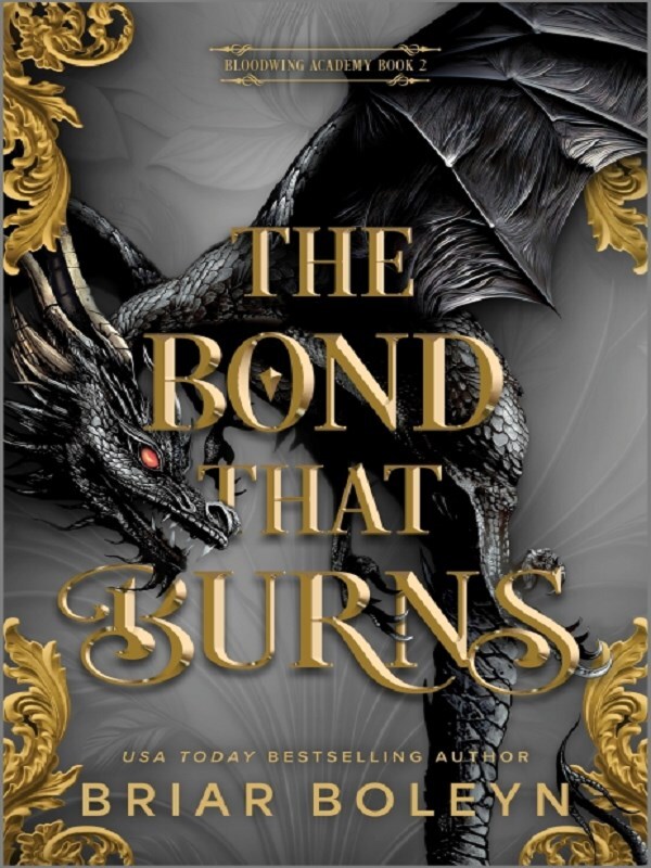 The Bond That Burns (Standard Edition)