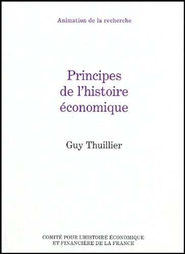PRINCIPES DE L'HISTOIRE ECONOMIQUE