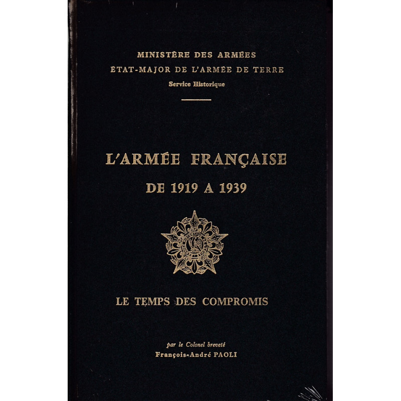 L'armée française de 1919 à 1939. Tome 3, Le temps des compromis (12/06/1924-30/06/1930)