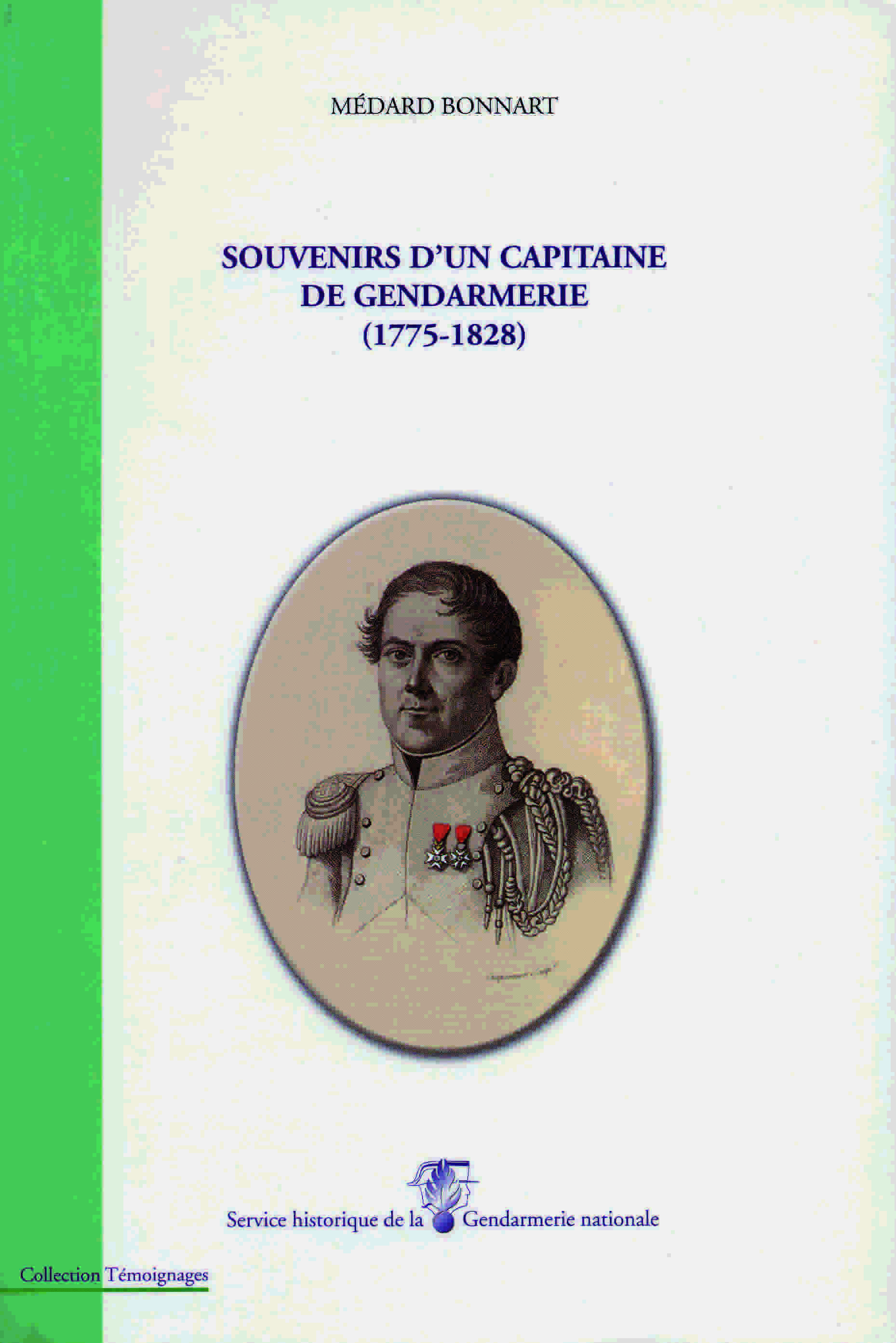 Souvenirs d'un capitaine de gendarmerie (1775-1828)
