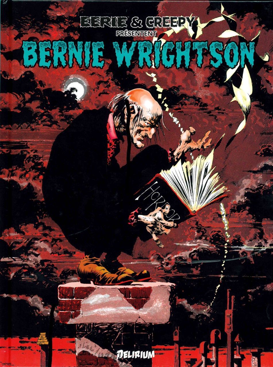 Eerie et Creepy présentent Bernie WRIGHTSON - Ancienne Edition