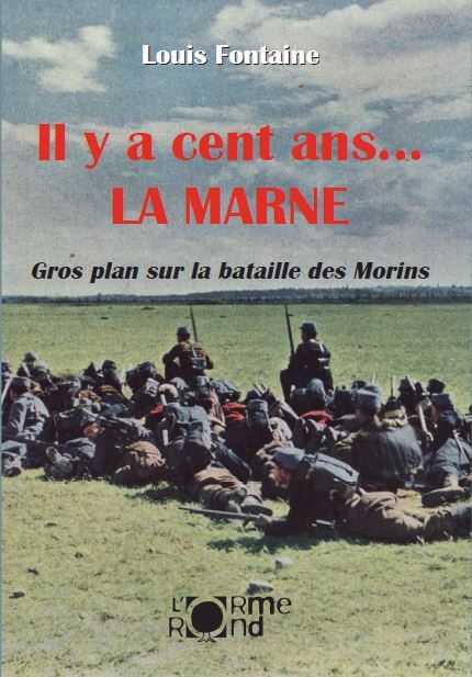 Il y a cent ans... La Marne