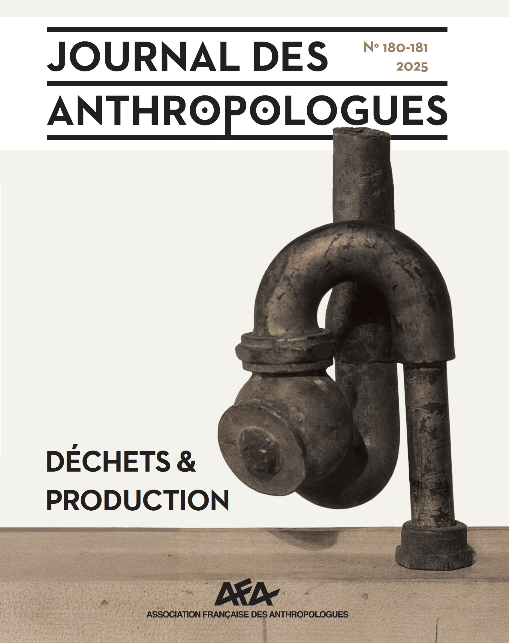 JOURNAL DES ANTHROPOLOGUES, NO 180-181/2025. DECHETS & PRODUCTION
