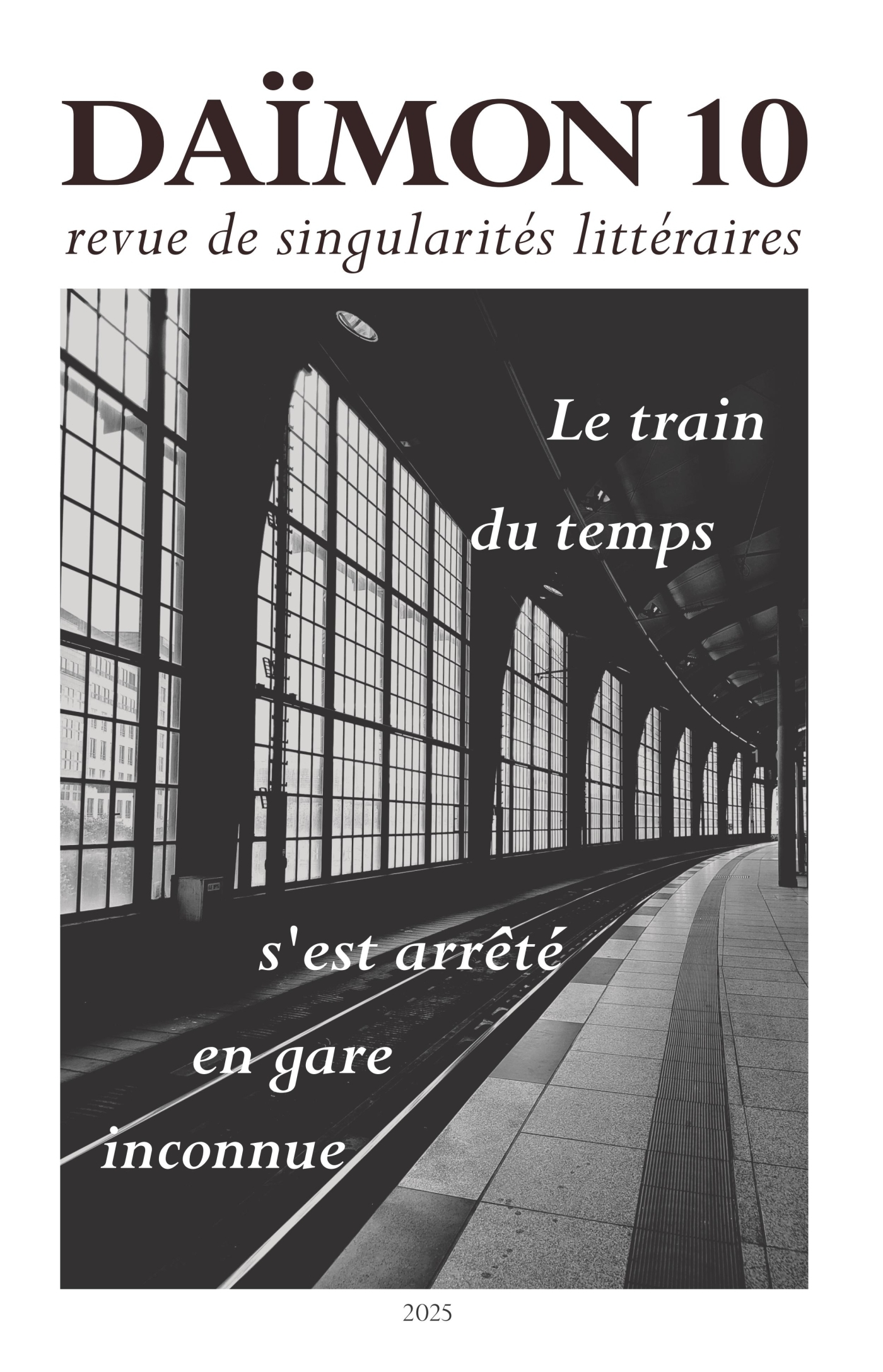 Revue Daïmon 10 - Le train du temps s'est arrêté en gare inconnue