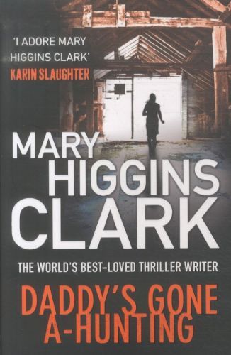 Daddy's Gone a-Hunting