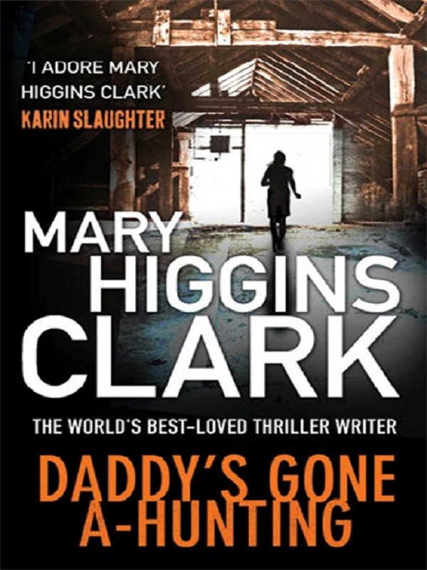 Daddy's Gone A-Hunting