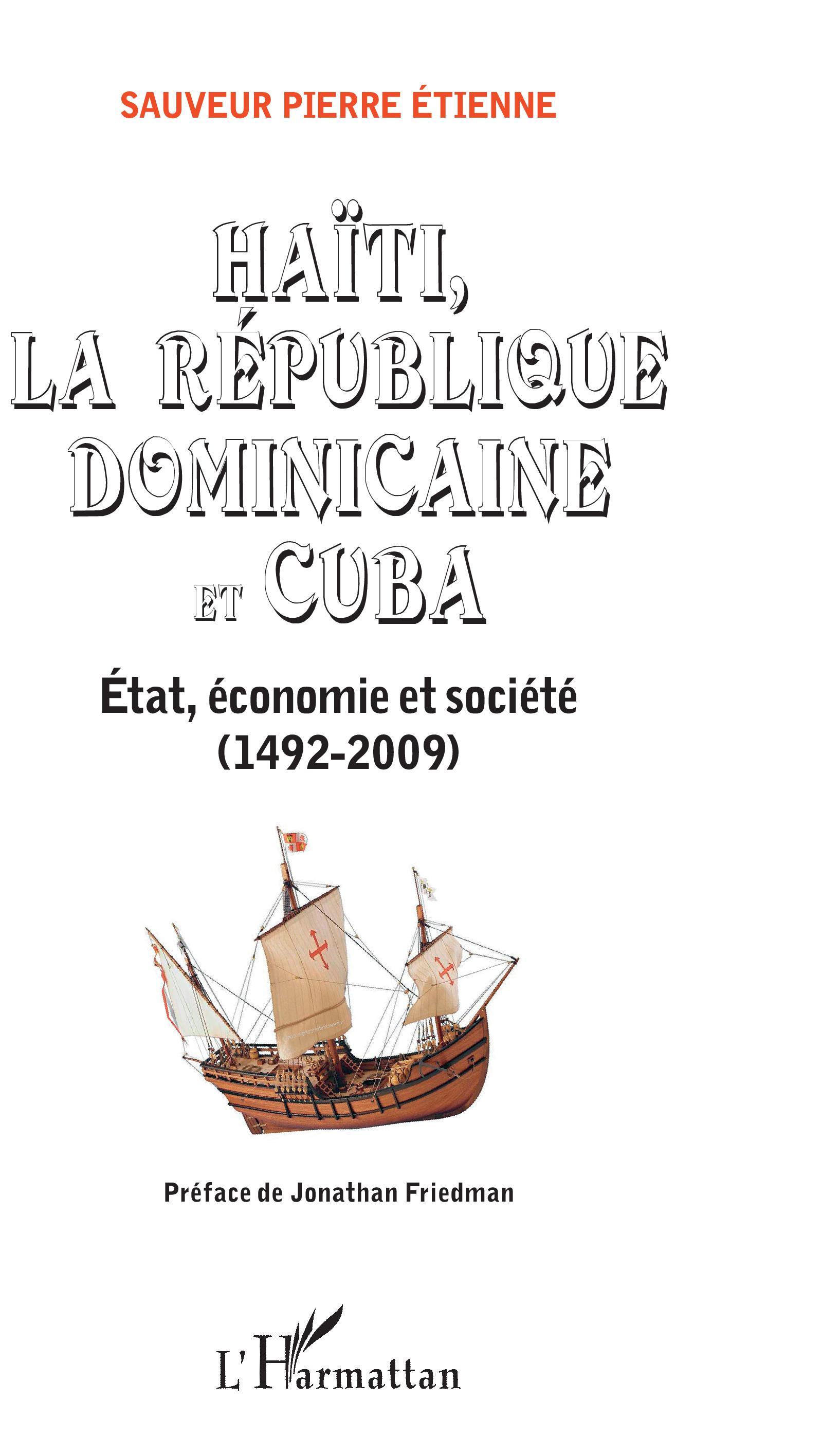 Haïti, la République Dominicaine et Cuba