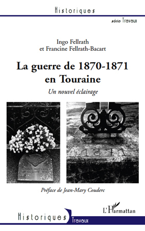 La guerre de 1870-1871 en Touraine