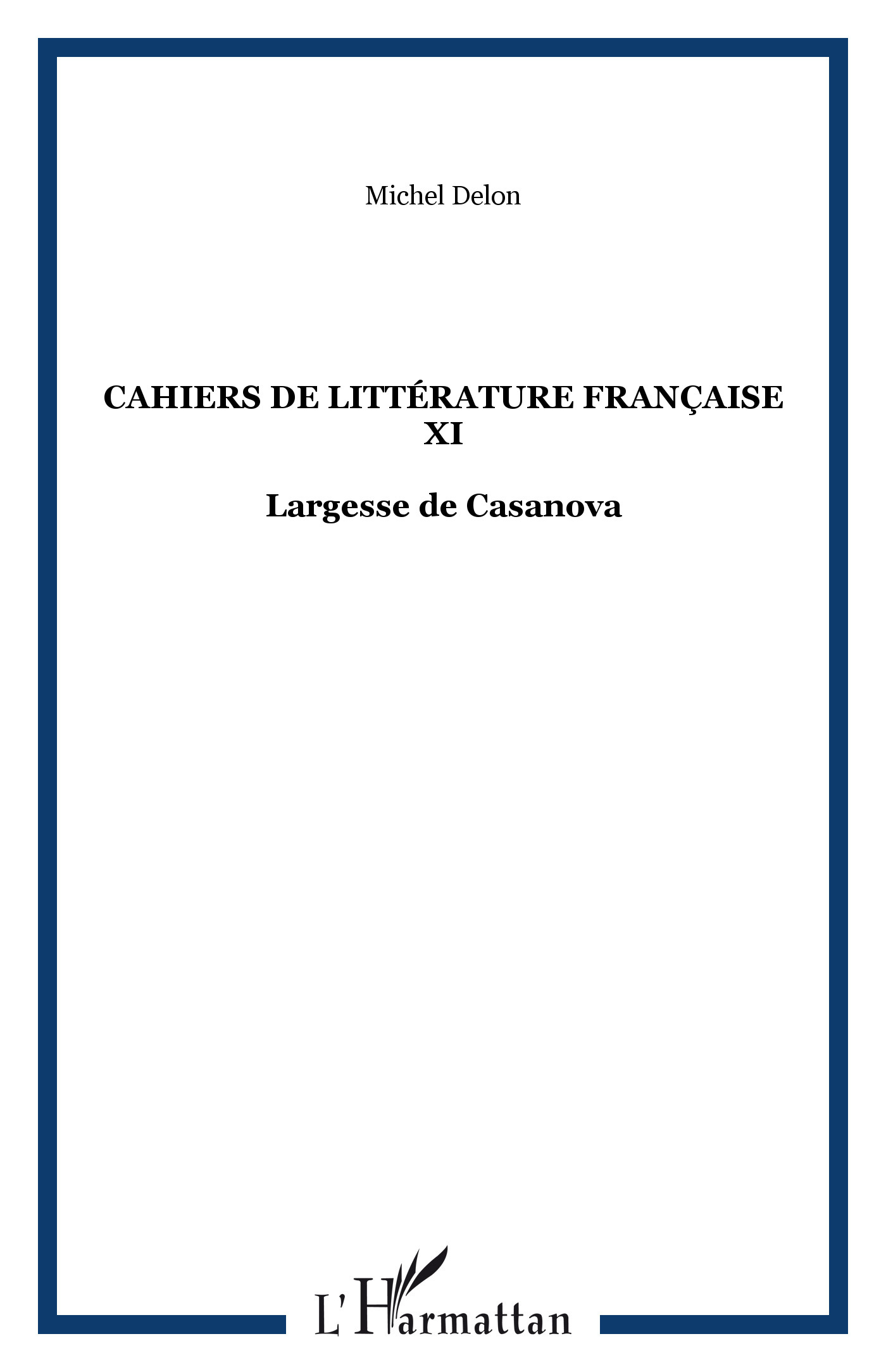 Cahiers de littérature française XI