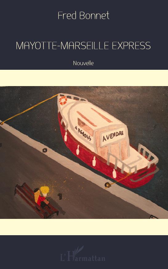 Mayotte-Marseille Express