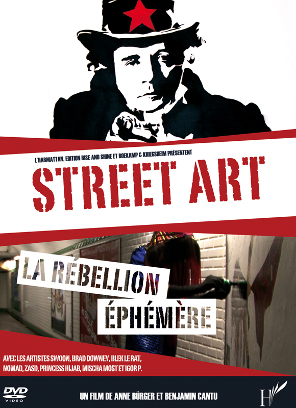 Street Art, la rébellion éphémère 
