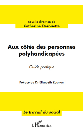 Aux côtés des personnes polyhandicapées