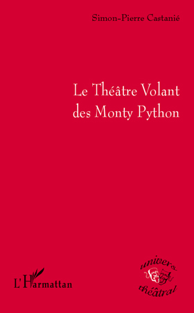 Le Théâtre Volant des Monty Python