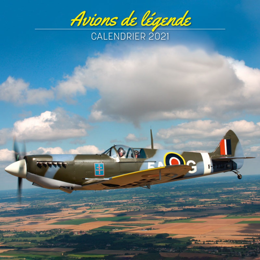 AVIONS DE LEGENDE - CALENDRIER 2021