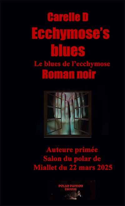Le Blues de l'ecchymose
