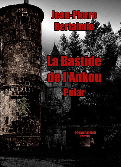La bastide de l'Ankou