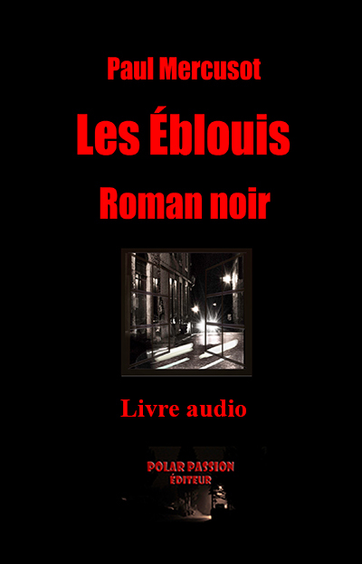 Les Éblouis (audio USB)