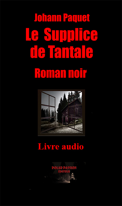 Le Supplice de Tantale (audio USB)