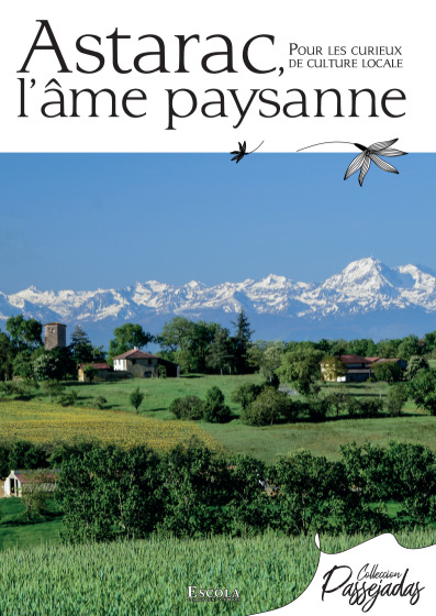 Astarac, l'âme paysanne