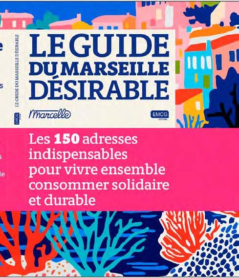 Le Guide Du Marseille Désirable