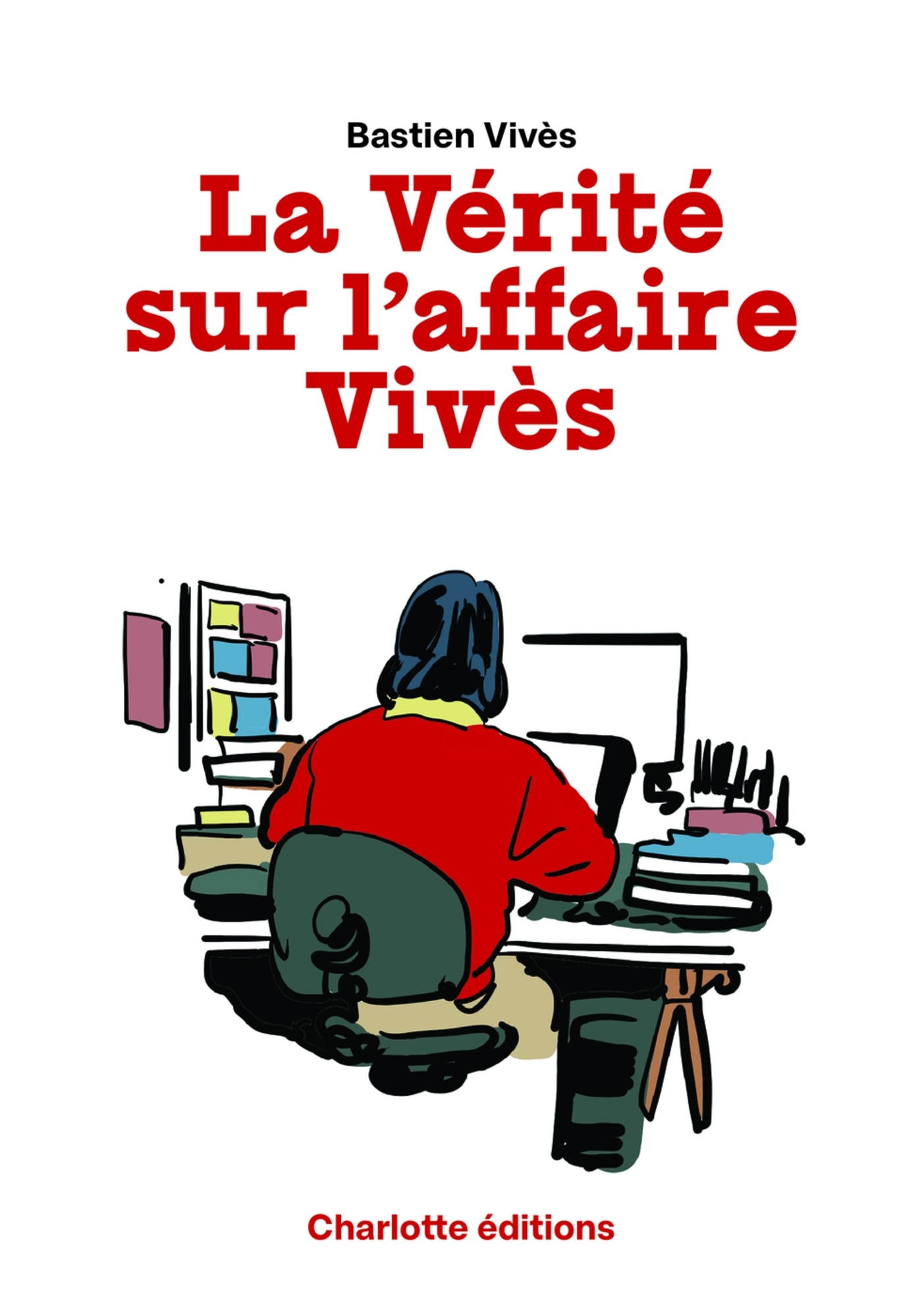 La Vérité sur l'Affaire Vivès