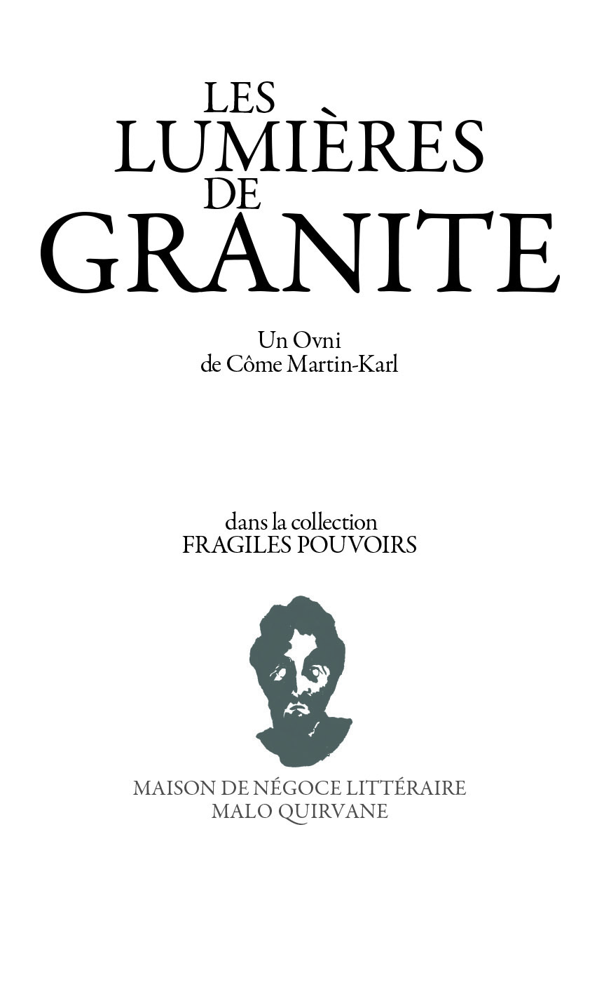 Les lumières de granite