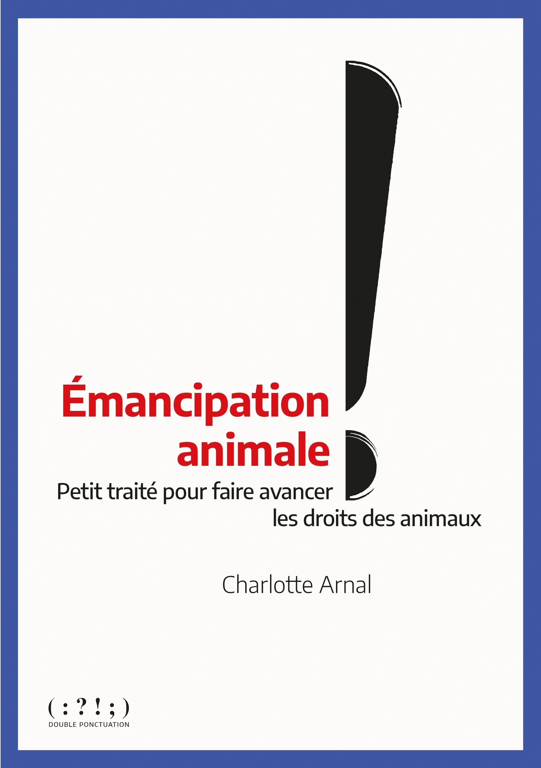 Émancipation animale !